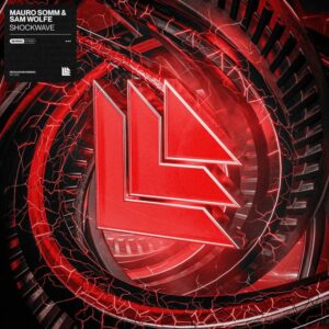 SHOCKWAVE - MAURO SOMM & SAM WOLFE