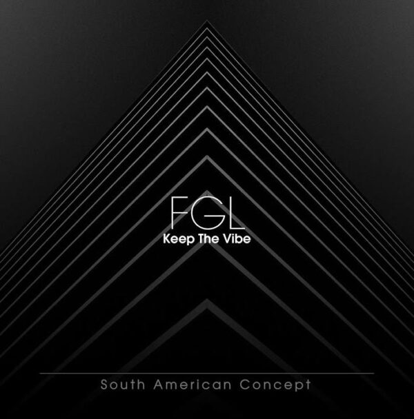 KEEP THE VIBE – FGL