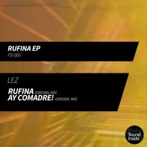 AY COMADRE! (ORIGINAL MIX) - LEZ