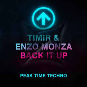 BACK IT UP - TIMIR x ENZO MONZA