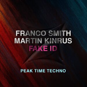 FAKE ID - FRANCO SMITH, MARTIN KINRUS