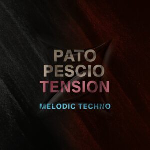 TENSION - PATO PESCIO