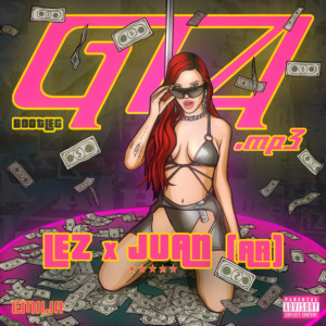 GTA.MP3 (JUAN (AR), LEZ BOOTLEG) - LEZ, JUAN (AR)