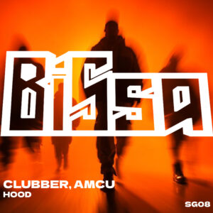 HOOD (ORIGINAL MIX) - CLUBBER, AMCU